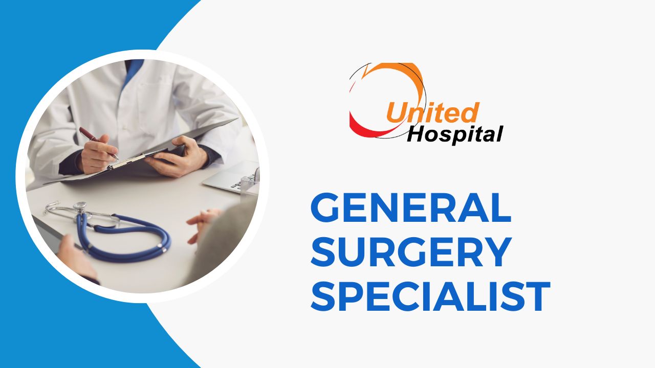 General Surgery Specialist in United Hospital Ltd, Gulshan